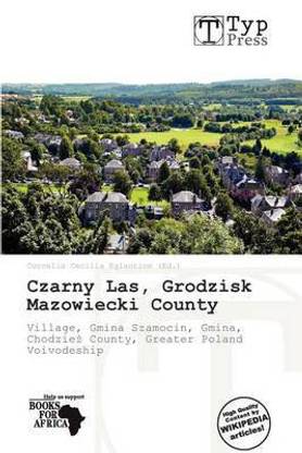 Czarny Las, Grodzisk Mazowiecki County