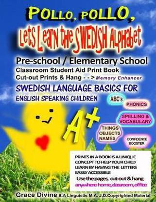 Pollo, Pollo, Lets Learn the Swedish Alphabet Pre-school / Elementary School Classroom Student Aid Print Book Cut-out Prints & Hang