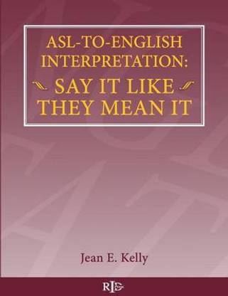 ASL-To-English Interpretation