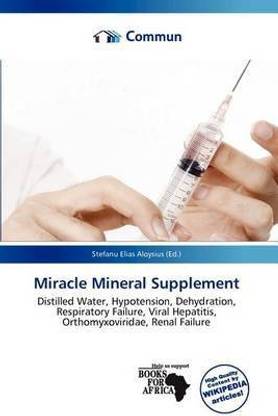 Miracle Mineral Supplement