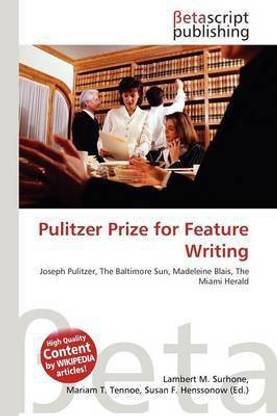 Pulitzer Prize for Feature Writing