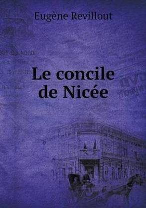 Le concile de Nicee