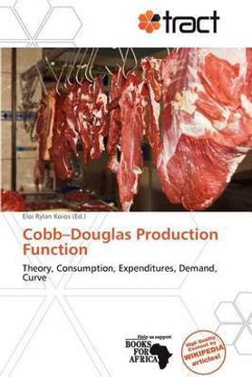 Cobb-Douglas Production Function