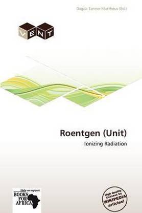 Roentgen (Unit)