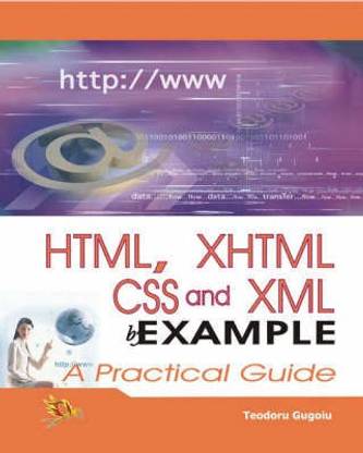 HTML, XHTML, CSS and XML