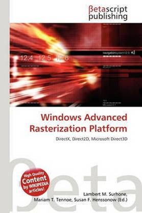 Windows Advanced Rasterization Platform