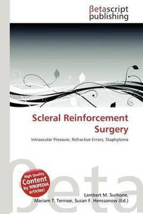 Scleral Reinforcement Surgery