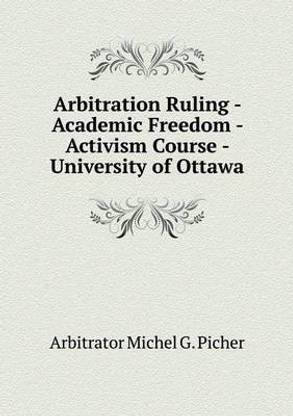 Arbitration Ruling - Academic Freedom - Activism Course - University of Ottawa