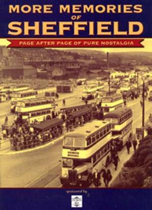 More Memories of Sheffield