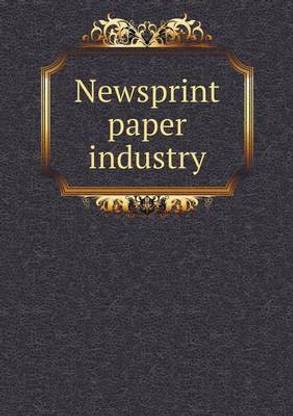 Newsprint paper industry