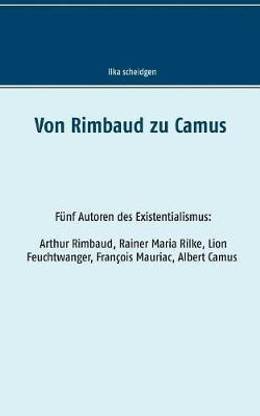 Von Rimbaud zu Camus