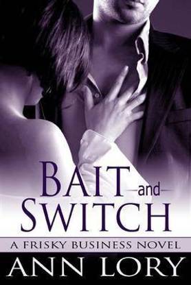 Bait and Switch