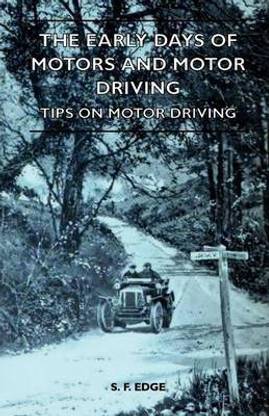 The Early Days of Motors and Motor Driving - Tips on Motor Driving