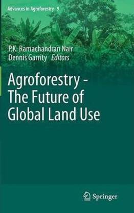 Agroforestry - The Future of Global Land Use