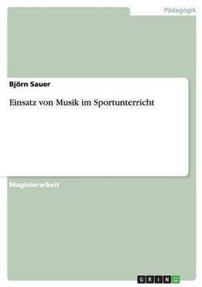 Einsatz von Musik im Sportunterricht