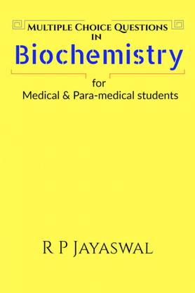 Multiple Choice Questions in Biochemistry’