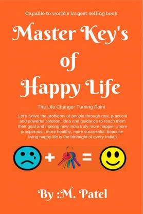 Master Keys of Happy Life - The Life Changer Turning Point