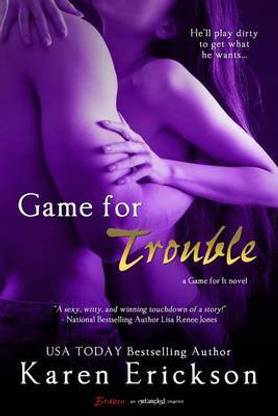 Game for Trouble