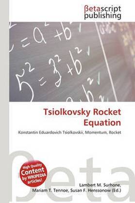 Tsiolkovsky Rocket Equation