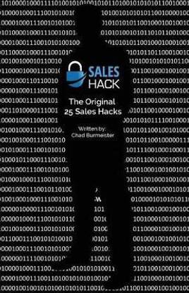 Sales Hack, The Original 25 Sales Hacks