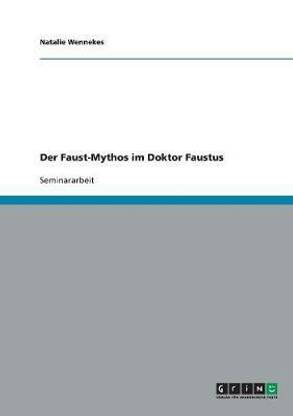 Der Faust-Mythos im Doktor Faustus