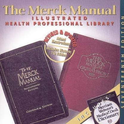 The Merck Manual Illustrated on CD-ROM: Includes Centennial Edition, Merck Manual of Geriatrics and Merriam-Webster's Medical Dictionary