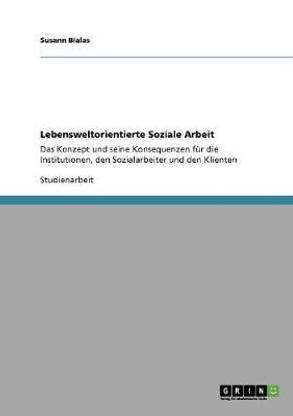 Lebensweltorientierte Soziale Arbeit