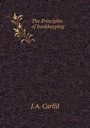 The Principles of bookkeeping