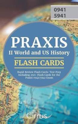 Praxis II World and US History Rapid Review Flash Cards