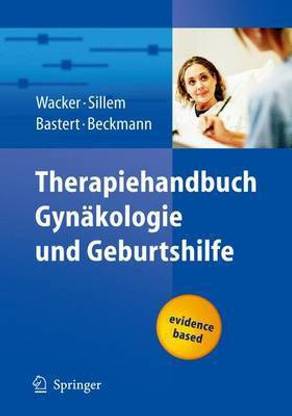Therapiehandbuch Gyna Kologie Und Geburtshilfe