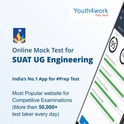 Youth4work SUAT UG Engineering Mock Test – 1