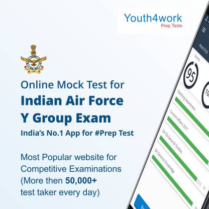Youth4work Indian Air Force Y Group Exam Exam Online Mock Test – 1 Month