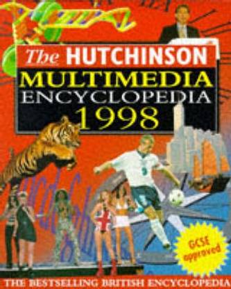 The Hutchinson Multimedia Encyclopedia: With Internet Links