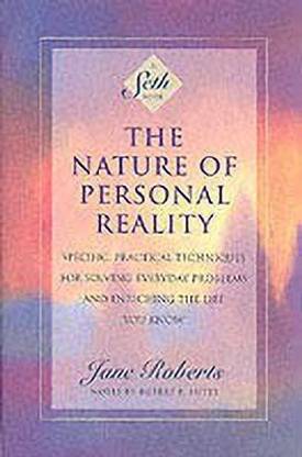 The Nature of Personal Reality