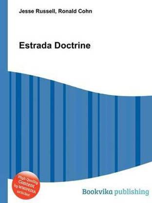 Estrada Doctrine