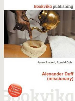 Alexander Duff (Missionary)
