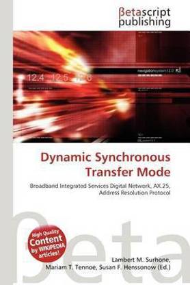 Dynamic Synchronous Transfer Mode
