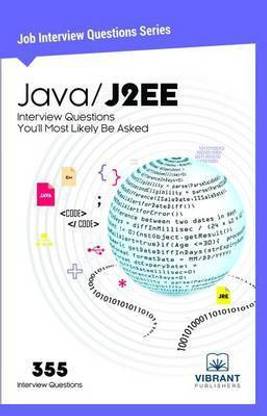 Java / J2ee Interview Questions You'll Most Likely Be Asked