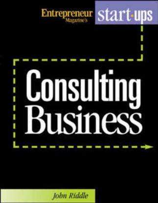 Start Your Own Consulting Business