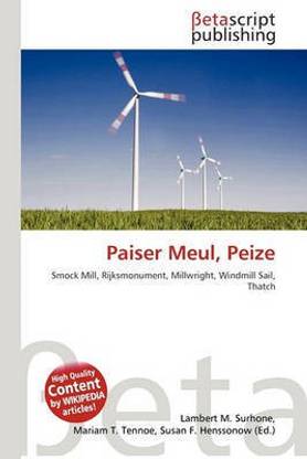 Paiser Meul, Peize