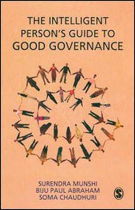 The Intelligent Person's Guide to Good Governance