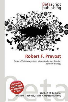 Robert F. Prevost