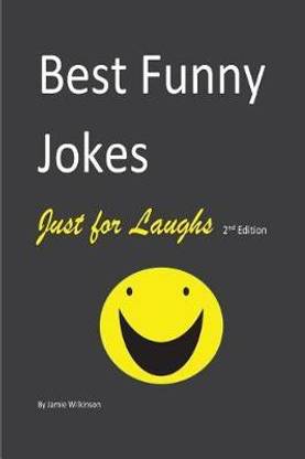 Best Funny Jokes Just for Laughs 2nd Edition