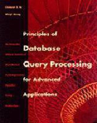 Principles of Database Query Processing for Advanced Applications