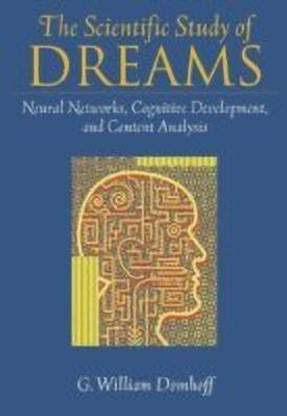 The Scientific Study of Dreams