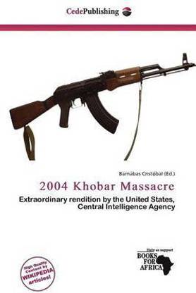 2004 Khobar Massacre