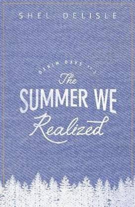The Summer We Realized