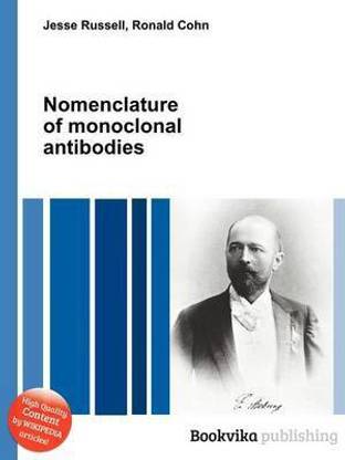 Nomenclature of Monoclonal Antibodies