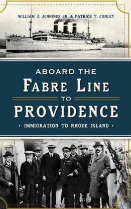 Aboard the Fabre Line to Providence