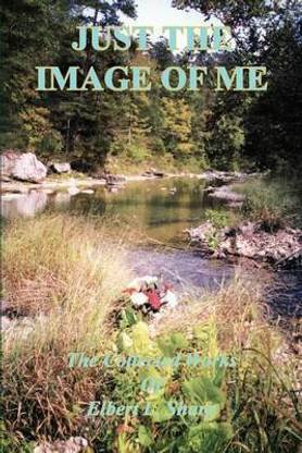 Just the Image of Me